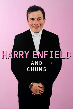 Harry Enfield and Chums poszter