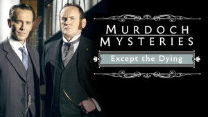 Murdoch nyomozó rejtélyei Speciális epizódok Ep.1 1. epizód
