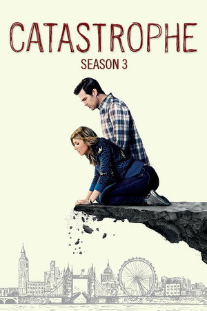 Catastrophe 3. évad (2017-02-28) poszter