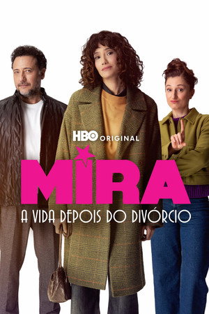 Mira: Her Şey Yolundaymış Gibi poszter