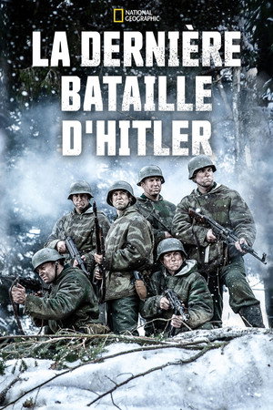 Hitler végórái: Normandiától Berlinig poszter