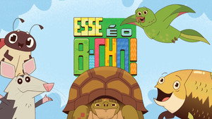 Esse É o Bicho! kép