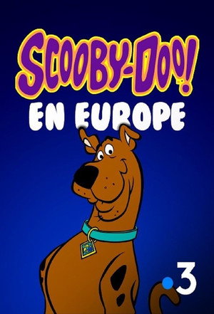 Scooby-Doo en Europe poszter