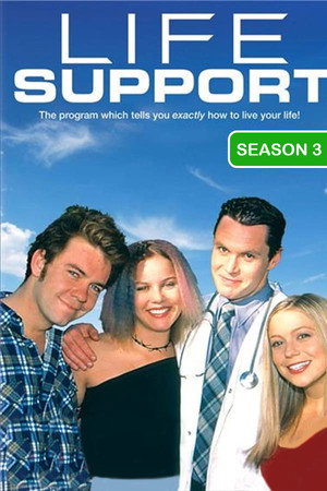 Life Support 3. évad (2003-09-21) poszter