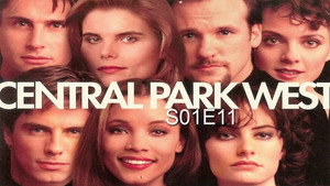 Central Park West 1. évad Ep.11 11. epizód