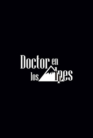 A hegyi doktor - Újra rendel poszter