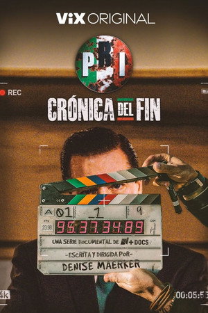 PRI: Crónica del Fin poszter