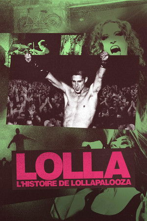 Lolla: The Story of Lollapalooza poszter