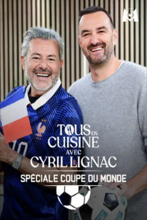 Tous en cuisine avec Cyril Lignac 11. évad (2026-06-01) poszter