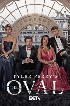 Tyler Perry's The Oval 1. évad (2019-10-22) poszter