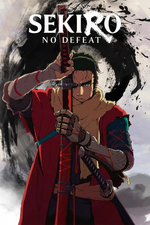 SEKIRO: NO DEFEAT poszter