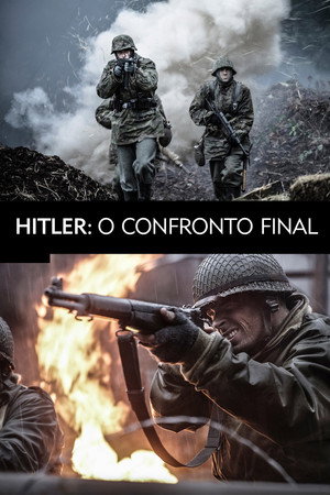 Hitler végórái: Normandiától Berlinig poszter