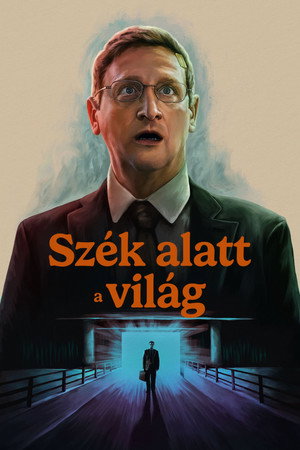 Szék alatt a világ