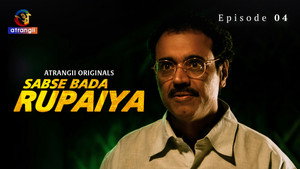 Sabse Bada Rupaiya 1. évad Ep.4 4. epizód