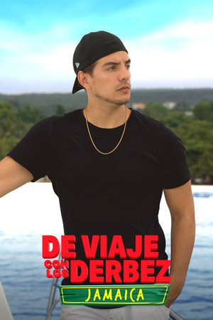 De viaje con los Derbez poszter