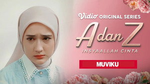 A dan Z: InsyaAllah Cinta 1. évad Ep.5 5. epizód