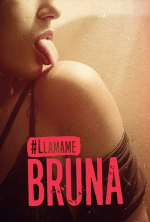 Me Chama de Bruna 1. évad (2016-10-08) poszter
