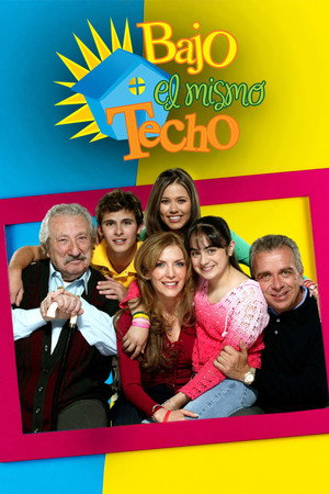 Bajo el mismo techo poszter