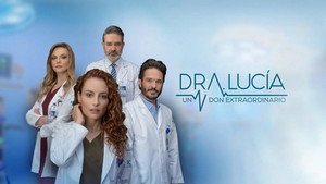 Dra. Lucía: Un Don Extraordinario kép
