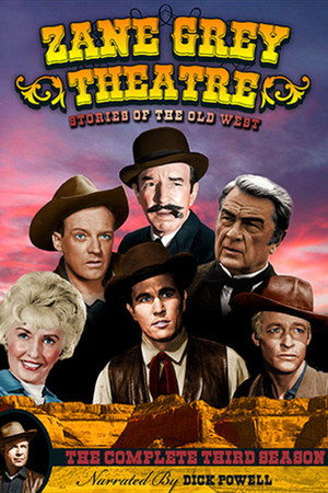 Dick Powell's Zane Grey Theatre 3. évad (1958-10-02) poszter