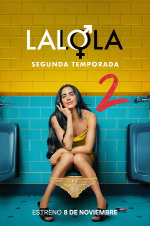 LaLola 2. évad (2024-11-08) poszter