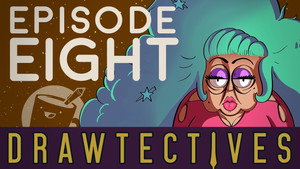 Drawtectives 2. évad Ep.8 8. epizód