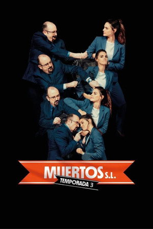 Muertos S.L. 3. évad (2025-08-21) poszter