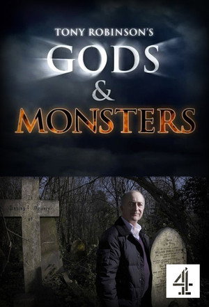 Tony Robinson's Gods and Monsters 1. évad (2011-11-26) poszter
