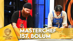 MasterChef Türkiye 6. évad Ep.157 157. epizód