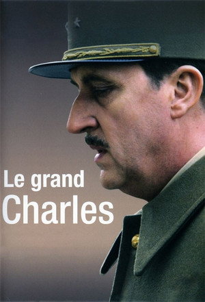 Le Grand Charles 1. évad (2006-03-27) poszter