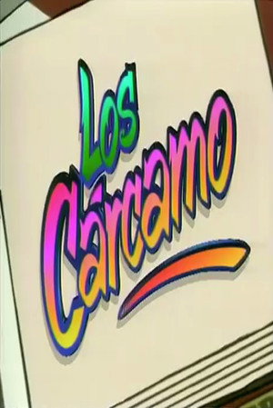 Los Cárcamo 1. évad (1998-08-18) poszter