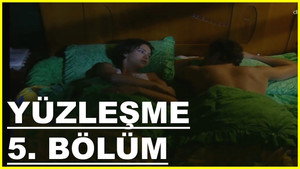 Yüzleşme 1. évad Ep.5 5. epizód