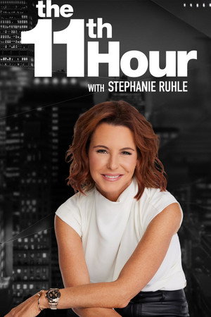 The 11th Hour with Stephanie Ruhle poszter