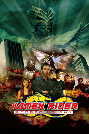 Kamen Rider: Dragon Knight poszter