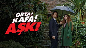 Orta! Kafa! Aşk! kép