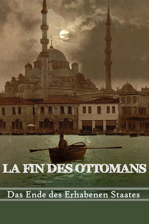 La Fin des Ottomans poszter