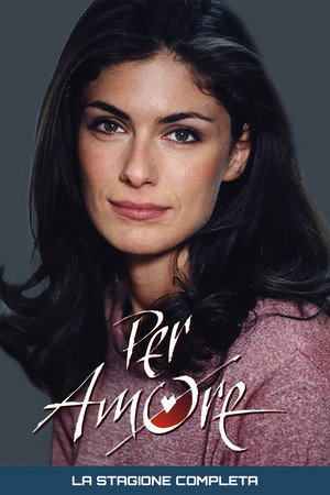 Per Amore 1. évad (2002-02-19) poszter