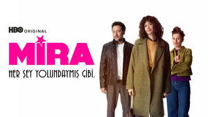 Mira: Her Şey Yolundaymış Gibi kép