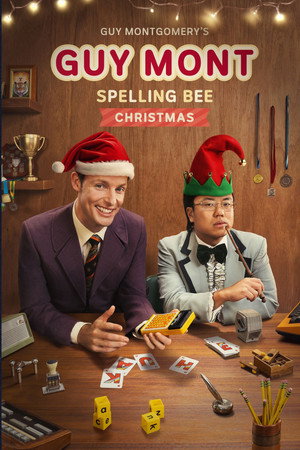 Guy Montgomery's Guy Mont Spelling Bee Speciális epizódok (2025-12-24) poszter