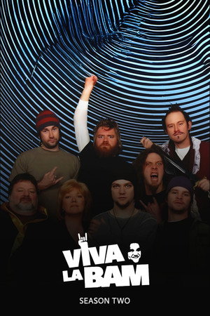 Viva La Bam 2. évad (2004-04-25) poszter