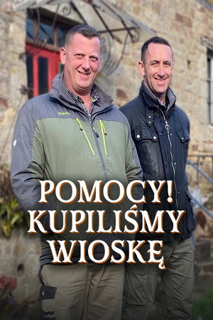 Help! We Bought A Village poszter