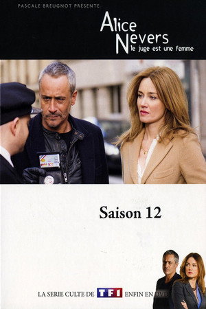 Alice Nevers, le juge est une femme 12. évad (2014-04-10) poszter