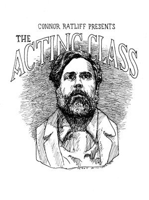 Connor Ratliff Presents: The Acting Class poszter