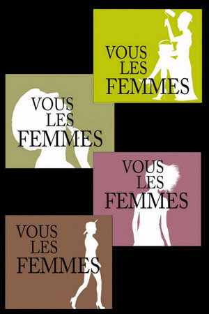 Vous les femmes poszter