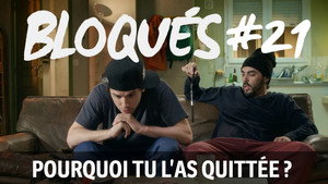Bloqués 1. évad Ep.21 21. epizód