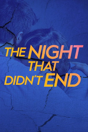 The Night That Didn't End poszter