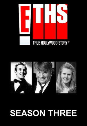 E! True Hollywood Story 3. évad (1999-01-03) poszter