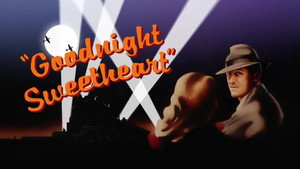 Goodnight Sweetheart kép