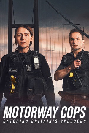 Motorway Cops: Catching Britain's Speeders poszter