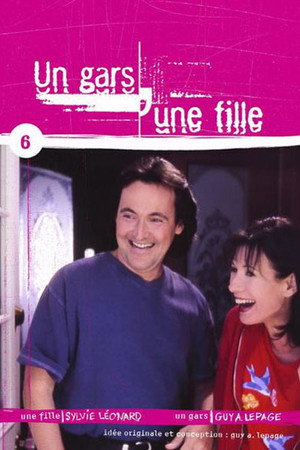 Un gars, une fille 6. évad (2001-08-31) poszter